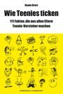 Hauke Brost: Wie Teenies ticken, Buch