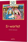 Er-wartet - Arbeitsheft, Buch