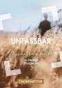 Christoph Zehendner: Unfassbar (Chorpartitur), Buch