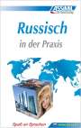 : ASSiMiL Russisch in der Praxis - Lehrbuch - Niveau B2-C1, Buch