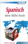 „Spanisch ohne Mühe heute“, „Spaß an Sprachen“, „NIVEAU A1 bis B2“. Würfel mit Stier, Frau, Gebäude vor Weltkarte.
