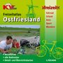 : Ostfriesland Freizeitatlas (ganze ostfriesische Halbinsel) - Spiralbindung, KVplan, Radkarte/Freizeitkarte, 1:60.000, Buch