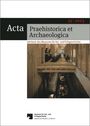 : Acta Praehistorica et Archaeologica / Acta Praehistorica et Archaeologica 55, 2023, Buch