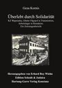 Geza Kornis: Überlebt durch Solidarität, Buch