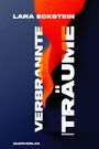 Lara Eckstein: Verbrannte Träume, Buch