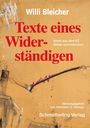 : Willi Bleicher - Texte eines Widerständigen, Buch