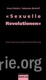Anna Palatini: 'Sexuelle Revolutionen', Buch