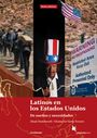 Dinah Stratenwerth: Latinos en los Estados Unidos. Textdossier, Buch