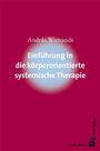 András Wienands: Einführung in die körperorientierte systemische Therapie, Buch