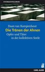 Daan van Kampenhout: Die Tränen der Ahnen, Buch
