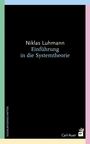 Niklas Luhmann: Einführung in die Systemtheorie, Buch