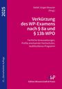 : Verkürzung des WP-Examens nach § 8a und § 13b WPO 2025, Buch