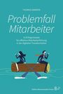 "Problemfall Mitarbeiter: 15 Erfolgsrezepte für effektive Mitarbeiterführung." Illustration: Zwei rudernde Personen auf einem Baumstamm.