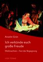Anselm Grün: Ich verkünde euch große Freude, Buch