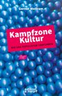 Gernot Wolfram: Kampfzone Kultur, Buch