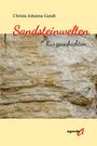 Christa Johanna Gundt: Sandsteinwelten, Buch