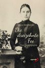 Maria Horsthemke: Die dreizehnte Fee, Buch