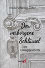 "Ursula Schleiner-Tietze. Der verborgene Schlüssel, Eine Lösungsgeschichte. Illustration einer Tür mit kunstvollem Türblatt."