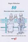 Titel und Text: Jürgen Hübschen, 80, Wenn einem nichts wehtut, ist man tot, Heitere und nachdenkliche Geschichten über das Alter. Illustration: Älteres Paar auf einer Bank mit Sektgläsern.