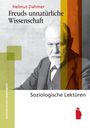 Text: "Helmut Dahmer, Freuds unnatürliche Wissenschaft, Soziologische Lektüren, WESTFÄLISCHES DAMPFBOOT." 

Schwarz-weißes Porträt eines ernst blickenden bärtigen Mannes.