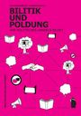 Text oben: "Bildung und Politik: Wie politisches Handeln bildet". Illustration: Bücher, Hände, Megafone, Wolken auf pinkem Hintergrund.