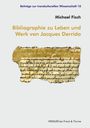 Beiträge zur transkulturellen Wissenschaft 10. Michael Fisch. Bibliographie zu Leben und Werk von Jacques Derrida. Alte Manuskriptseite darunter.