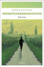 Markus Guthmann: Weinstrassenmarathon, Buch