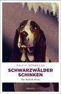 Ralf H. Dorweiler: Schwarzwälder Schinken, Buch