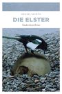 Thomas Wirth Hesse: Die Elster, Buch