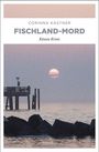 Corinna Kastner: Fischland-Mord, Buch