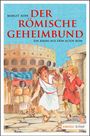 Margit Auer: Der römische Geheimbund, Buch