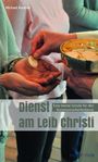 : Dienst am Leib Christi, Buch