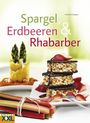 Elisabeth Bangert: Spargel, Erdbeeren & Rhababer, Buch