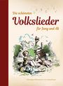 : Die schönsten Volkslieder für Jung und Alt, Buch