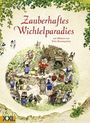 „Zauberhaftes Wichtelparadies“: Illustrationen zeigen fröhliche Wichtel in einer Waldszene voller Tiere und Pflanzen.