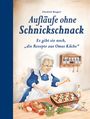 Elisabeth Bangert: Aufläufe ohne Schnickschnack, Buch