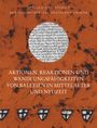 : Aktionen, Reaktionen und Wandlungsfähigkeiten von Balleien in Mittelalter und Neuzeit, Buch