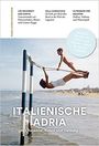 Gottfried Aigner: Familienreiseführer Italienische Adria, Buch