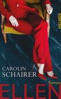 Carolin Schairer: Ellen, Buch