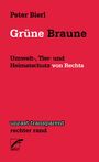 Peter Bierl: Grüne Braune, Buch