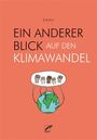 Emma: Ein anderer Blick auf den Klimawandel, Buch