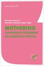Mothering, Buch