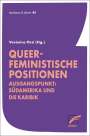 : Queer-feministische Positionen, Buch