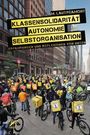 M. Lautréamont: Klassensolidarität, Autonomie, Selbstorganisation, Buch