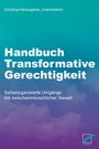 : Handbuch Transformative Gerechtigkeit, Buch