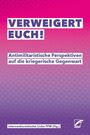 Verweigert euch!, Buch