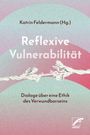 Reflexive Vulnerabilität, Buch