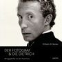 Wilhelm W. Reinke: Der Fotograf & die Dietrich, Buch