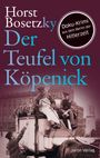Horst Bosetzky: Der Teufel von Köpenick, Buch
