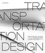 Große, moderne Schrift: "TRANSPORTATION DESIGN", "PFORZHEIM UNIVERSITY", links oben klein "arnoldshe". Stilvoller Hintergrund.